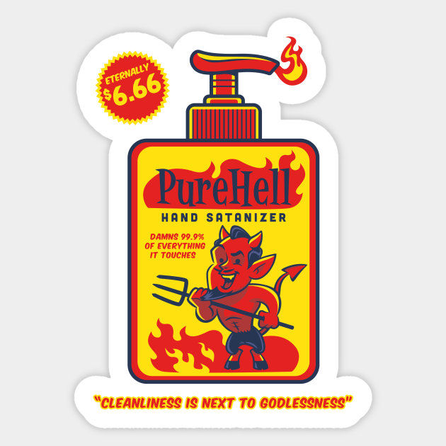 PureHell Hand Satanizer Devil Sticker TeePublic